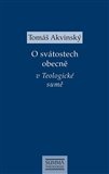 O svátostech obecně v Teologické sumě