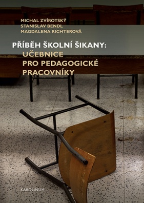 Příběh školní šikany