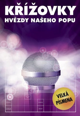 Křížovky. Hvězdy našeho popu