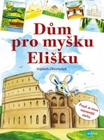 Dům pro myšku Elišku