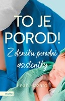 To je porod!