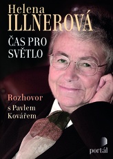 Illnerová Helena - Čas pro světlo