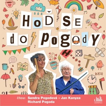 Hoď se do pogody (AUDIOKNIHA CD)