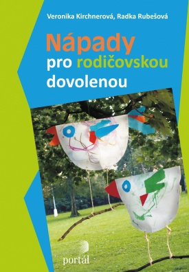 Nápady pro rodičovskou dovolenou