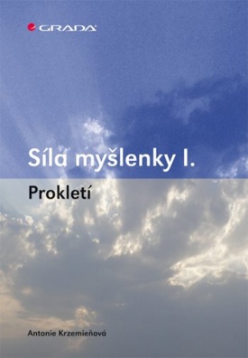 Síla myšlenky I.