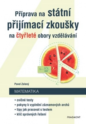 Příprava na státní přijímací zkoušky na čtyřleté obory vzdělávání - Matematika