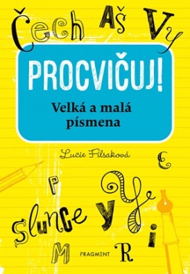 Procvičuj – Velká a malá písmena