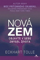 Nová Zem. Objavte v sebe zmysel života