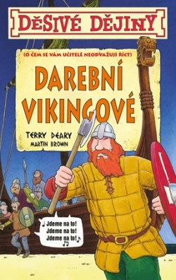 Děsivé dějiny - Darební Vikingové