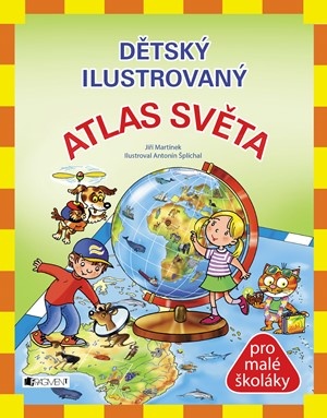 Dětský ilustrovaný ATLAS SVĚTA