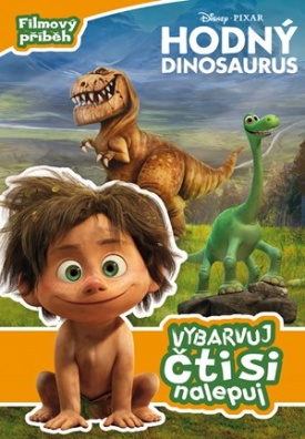 Hodný dinosaurus - Filmový příběh - Vybarvuj, čti si, nalepuj