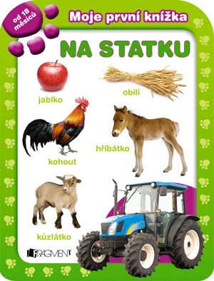 Moje první knížka – NA STATKU