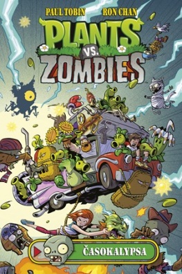 Plants vs. Zombies - Časokalypsa