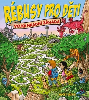 Rébusy pro děti: Velká hradní záhada