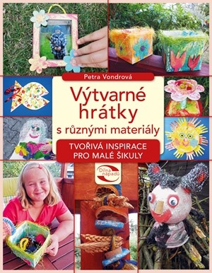 Výtvarné hrátky s různými materiály