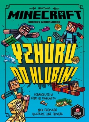 Minecraft Kroniky Woodswordu 3 - Vzhůru do hlubin