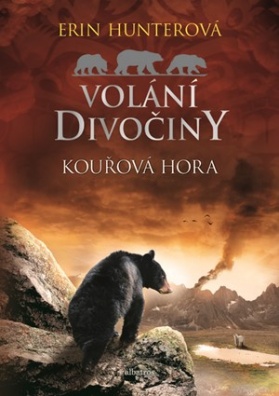 Volání divočiny (3): Kouřová hora