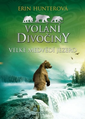 Volání divočiny (2): Velké Medvědí jezero