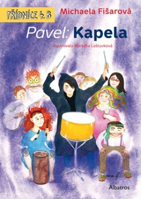 Pavel: Kapela