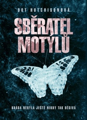 Sběratel motýlů (brož.)