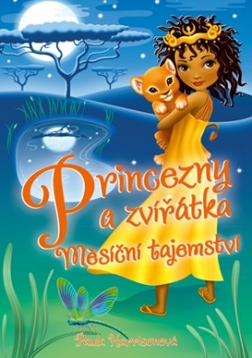 Princezny a zvířátka: Měsíční tajemství