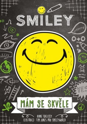 Smiley – Mám se skvěle