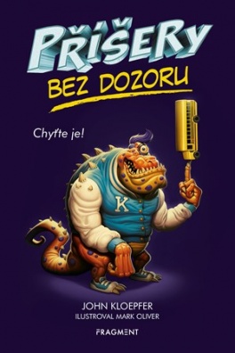 Příšery bez dozoru