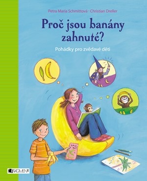 Proč jsou banány zahnuté?