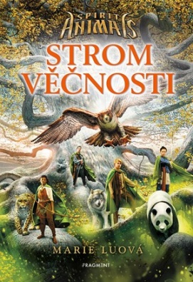 Spirit Animals – Strom věčnosti