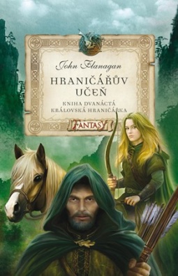 Hraničářův učeň - Kniha dvanáctá - Královská hraničářka