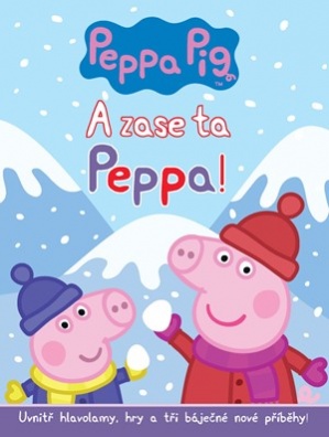 A zase ta Peppa.