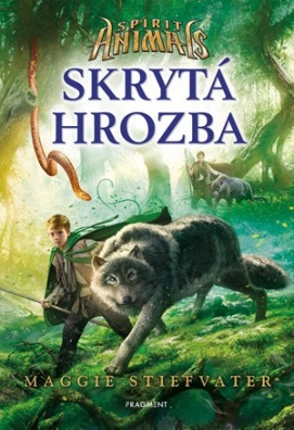 Spirit Animals – Skrytá hrozba