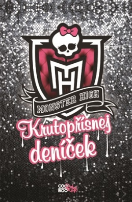 Monster High - Krutopřísnej deníček