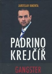 Padrino Krejčíř - Gangster