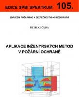 105. Aplikace inženýrských metod v požární ochraně