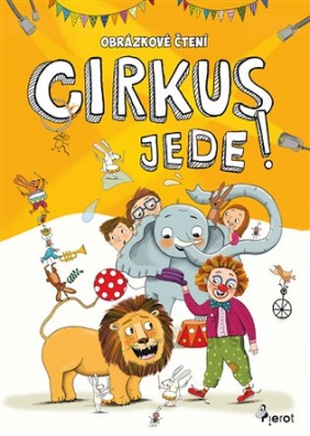 Obrázkové čtení - Cirkus jede !