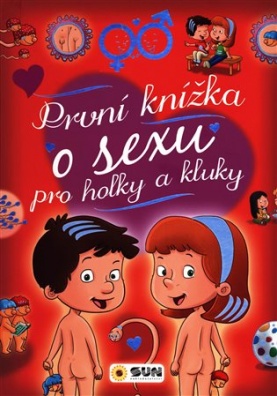 První knížka o sexu pro holky a kluky