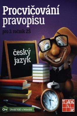 Procvičování pravopisu pro 3. ročník