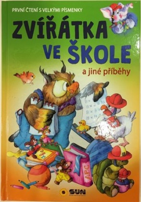 Zvířatka ve škole - První čtení s velkými písmenky