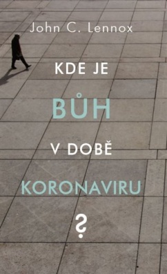 Kde je bůh v době koronaviru?