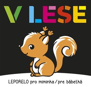 Leporelo pro miminka, pre bábetká - V lese