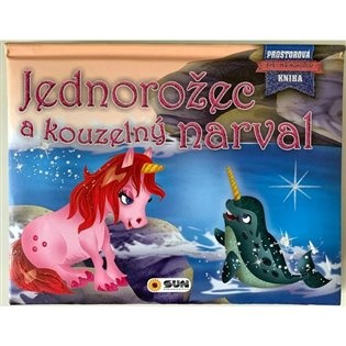 Jednorožec a kouzelný narval