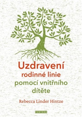 Uzdravení rodinné linie pomocí vnitřního dítěte