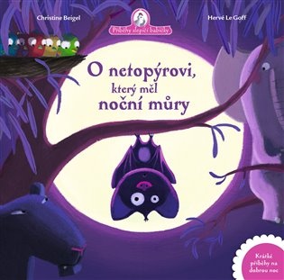 O netopýrovi, který měl noční můry