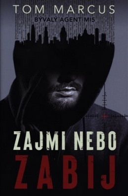 Zajmi, nebo zabij