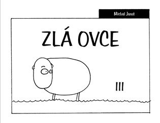 Zlá ovce III