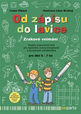 Od zápisu do lavice - 7. díl - Zrakové vnímání