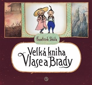 Velká kniha Vlase a Brady