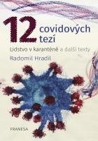 12 covidových tezí – Lidstvo v karanténě a další texty