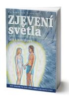 Zjevení světla - Cesta sebeuzdravování